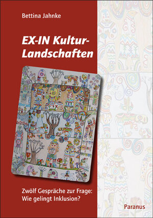 Buchcover EX-IN Kulturlandschaften | Bettina Jahnke | EAN 9783940636317 | ISBN 3-940636-31-2 | ISBN 978-3-940636-31-7