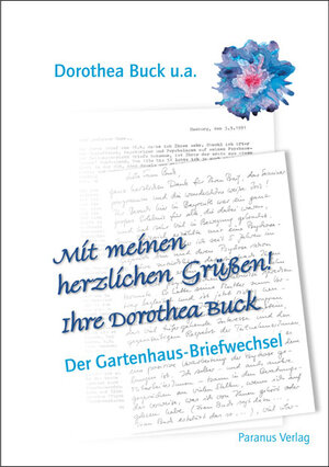Buchcover Mit meinen herzlichen Grüßen! Ihre Dorothea Buck | Dorothea Buck | EAN 9783940636379 | ISBN 3-940636-37-1 | ISBN 978-3-940636-37-9