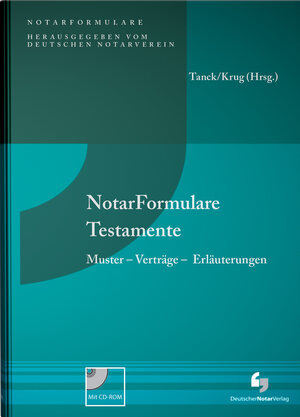 Buchcover NotarFormulare Testamente | Walter Krug | EAN 9783940645999 | ISBN 3-940645-99-0 | ISBN 978-3-940645-99-9