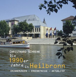 Buchcover Die 1990er Jahre in Heilbronn  | EAN 9783940646361 | ISBN 3-940646-36-9 | ISBN 978-3-940646-36-1