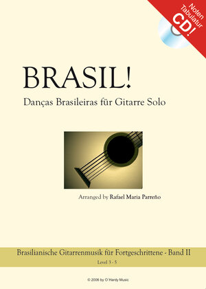 Buchcover Brasil! Vol. 2 Danças Brasileiras für Gitarre solo  | EAN 9783940651266 | ISBN 3-940651-26-5 | ISBN 978-3-940651-26-6