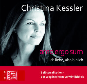 Buchcover Hörbuch amo ergo sum - Ich liebe, also bin ich | Christina Kessler | EAN 9783940653062 | ISBN 3-940653-06-3 | ISBN 978-3-940653-06-2