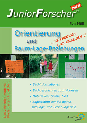 Buchcover JuniorForscher-mini: Orientierung und Raum-Lage-Beziehungen | Eva Möll | EAN 9783940658036 | ISBN 3-940658-03-0 | ISBN 978-3-940658-03-6