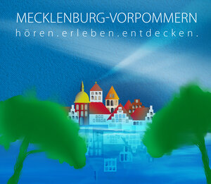 Buchcover Mecklenburg-Vorpommern - hören.erleben.entdecken | Corinna Hesse | EAN 9783940665386 | ISBN 3-940665-38-X | ISBN 978-3-940665-38-6