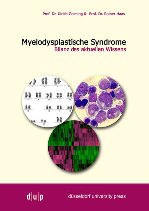 Buchcover Myelodysplastiche Syndrome | Rainer Haas | EAN 9783940671219 | ISBN 3-940671-21-5 | ISBN 978-3-940671-21-9