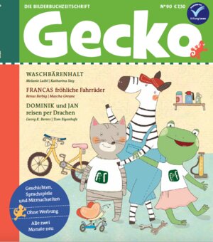 Buchcover Gecko Kinderzeitschrift Band 90 | Melanie Laibl | EAN 9783940675897 | ISBN 3-940675-89-X | ISBN 978-3-940675-89-7