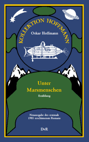 Buchcover Unter Marsmenschen | Oskar Hoffmann | EAN 9783940679109 | ISBN 3-940679-10-0 | ISBN 978-3-940679-10-9