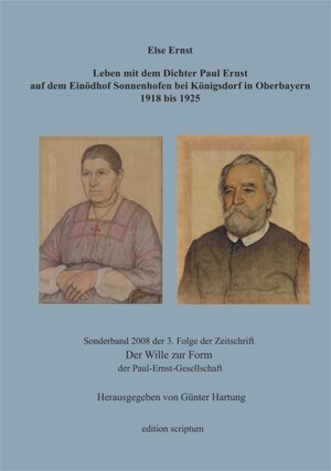Buchcover Leben mit dem Dichter Paul Ernst auf dem Einödhof Sonnenhofen bei Königsdorf in Oberbayern 1918 bis 1925 | Else Ernst | EAN 9783940684011 | ISBN 3-940684-01-5 | ISBN 978-3-940684-01-1
