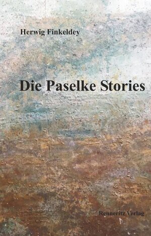 Buchcover Die Paselke Stories | Herwig Finkeldey | EAN 9783940684332 | ISBN 3-940684-33-3 | ISBN 978-3-940684-33-2