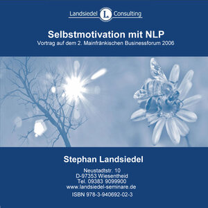 Buchcover Selbstmotivation mit NLP | Stephan Landsiedel | EAN 9783940692023 | ISBN 3-940692-02-6 | ISBN 978-3-940692-02-3