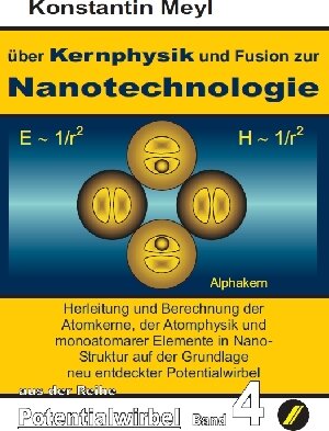 Buchcover Potentialwirbel Band 4 | Konstantin Meyl | EAN 9783940703040 | ISBN 3-940703-04-4 | ISBN 978-3-940703-04-0