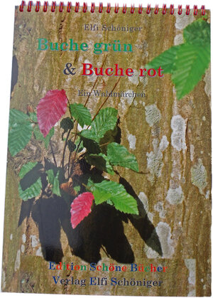 Buchcover Buche grün & Buche rot | Elfi Schöniger | EAN 9783940712134 | ISBN 3-940712-13-2 | ISBN 978-3-940712-13-4