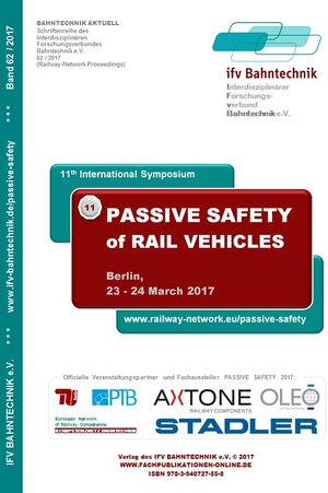 Buchcover 11th international Symposium on Passive Safety of Rail Vehicles 2017  | EAN 9783940727558 | ISBN 3-940727-55-5 | ISBN 978-3-940727-55-8