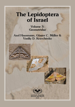 Buchcover The Lepidoptera of Israel | Axel Hausmann | EAN 9783940732460 | ISBN 3-940732-46-X | ISBN 978-3-940732-46-0