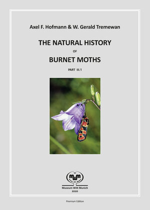 Buchcover e Natural History of Burnet Moths (Zygaena Fabricius, 1775) (Lepidoptera: Zygaenidae), Part 6.3.1 Species section | Axel F. Hofmann | EAN 9783940732477 | ISBN 3-940732-47-8 | ISBN 978-3-940732-47-7