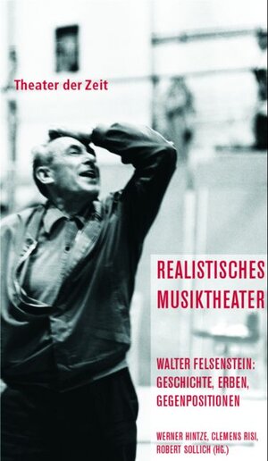 Buchcover Realistisches Musiktheater  | EAN 9783940737014 | ISBN 3-940737-01-1 | ISBN 978-3-940737-01-4
