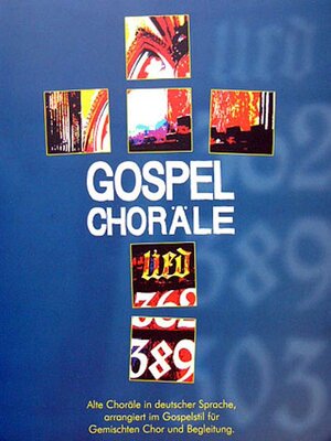 Buchcover Gospel Choräle  | EAN 9783940745002 | ISBN 3-940745-00-6 | ISBN 978-3-940745-00-2