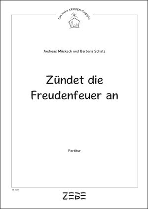 Buchcover Zündet die Freudenfeuer an | Andreas Mücksch | EAN 9783940745965 | ISBN 3-940745-96-0 | ISBN 978-3-940745-96-5