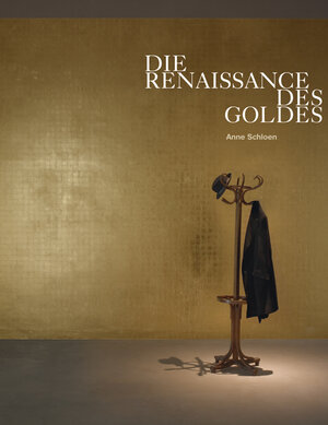 Buchcover Die Renaissance des Goldes. Anne Schloen  | EAN 9783940748133 | ISBN 3-940748-13-7 | ISBN 978-3-940748-13-3