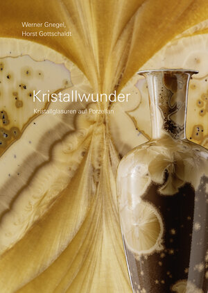 Buchcover Kristallwunder | Werner Gnegel | EAN 9783940751669 | ISBN 3-940751-66-9 | ISBN 978-3-940751-66-9