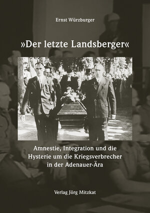 Buchcover Der letzte Landsberger | Ernst Würzburger | EAN 9783940751973 | ISBN 3-940751-97-9 | ISBN 978-3-940751-97-3