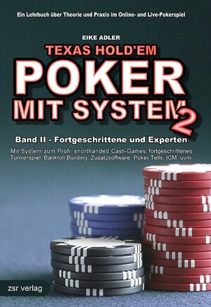 Buchcover Texas Hold'em - Poker mit System 2 | Eike Adler | EAN 9783940758026 | ISBN 3-940758-02-7 | ISBN 978-3-940758-02-6