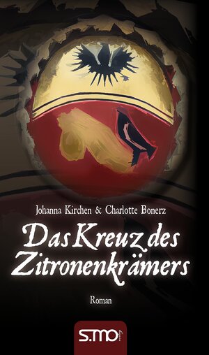 Buchcover Das Kreuz des Zitronenkrämers | Johanna Kirchen | EAN 9783940760067 | ISBN 3-940760-06-4 | ISBN 978-3-940760-06-7