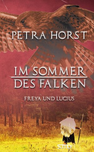 Buchcover Im Sommer des Falken | Petra Horst | EAN 9783940760487 | ISBN 3-940760-48-X | ISBN 978-3-940760-48-7
