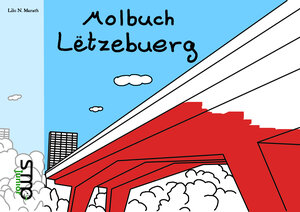 Buchcover Malbuch Luxemburg | N. Marath Lilo | EAN 9783940760760 | ISBN 3-940760-76-5 | ISBN 978-3-940760-76-0