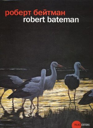 Buchcover robert bateman | Robert Bateman | EAN 9783940761538 | ISBN 3-940761-53-2 | ISBN 978-3-940761-53-8