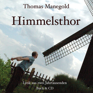 Buchcover Himmelsthor | Thomas Manegold | EAN 9783940767349 | ISBN 3-940767-34-4 | ISBN 978-3-940767-34-9