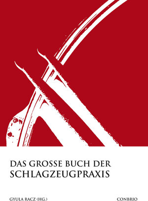 Buchcover Das große Buch der Schlagzeugpraxis  | EAN 9783940768438 | ISBN 3-940768-43-X | ISBN 978-3-940768-43-8
