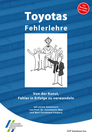 Buchcover Toyotas Fehlerlehre | OJT Solutions | EAN 9783940775269 | ISBN 3-940775-26-6 | ISBN 978-3-940775-26-9