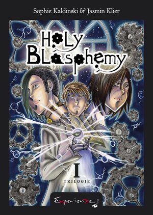 Buchcover Holy Blasphemy 1 | Sophie Kaldinski | EAN 9783940791177 | ISBN 3-940791-17-2 | ISBN 978-3-940791-17-7