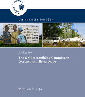 Buchcover The UN Peacebuilding Commission | Andrea Iro | EAN 9783940793775 | ISBN 3-940793-77-9 | ISBN 978-3-940793-77-5