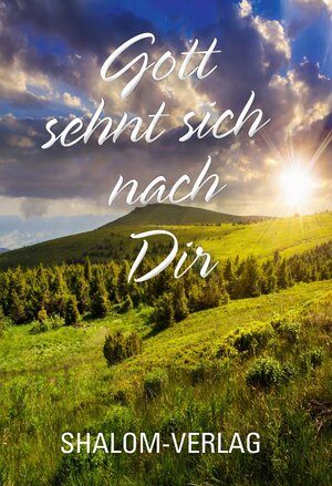 Buchcover Gott sehnt sich nach Dir  | EAN 9783940794994 | ISBN 3-940794-99-6 | ISBN 978-3-940794-99-4