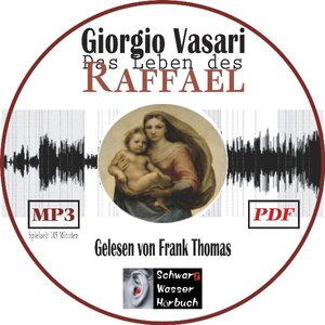 Buchcover Das Leben des Raffael | Giorgio Vasari | EAN 9783940800169 | ISBN 3-940800-16-3 | ISBN 978-3-940800-16-9