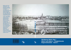 Buchcover Regionale Wirtschafts- und Industriegeschichte in kleinstädtisch-ländlicher Umgebung.  | EAN 9783940804075 | ISBN 3-940804-07-X | ISBN 978-3-940804-07-5