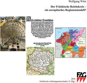 Buchcover Der Fränkische Reichskreis - ein europäisches Regionenmodell? | Wolfgang Wüst | EAN 9783940804105 | ISBN 3-940804-10-X | ISBN 978-3-940804-10-5