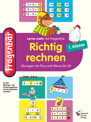 Buchcover Fragenbär - Richtig rechnen 1. Klasse | Vera Lohmann | EAN 9783940811240 | ISBN 3-940811-24-6 | ISBN 978-3-940811-24-0