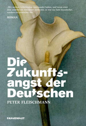 Buchcover Die Zukunftsangst der Deutschen | Peter Fleischmann | EAN 9783940813015 | ISBN 3-940813-01-X | ISBN 978-3-940813-01-5