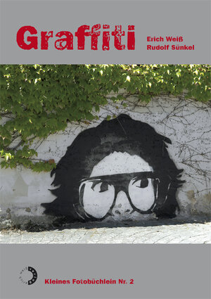 Buchcover Graffiti | Erich Weiss | EAN 9783940821065 | ISBN 3-940821-06-3 | ISBN 978-3-940821-06-5