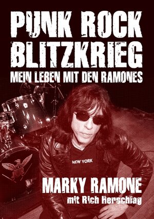 Buchcover Punk Rock Blitzkrieg | Marky Ramone | EAN 9783940822062 | ISBN 3-940822-06-X | ISBN 978-3-940822-06-2