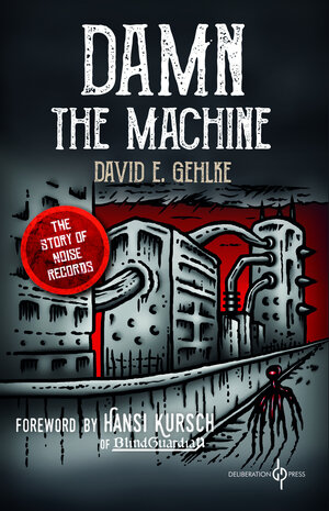 Buchcover Damn The Machine | David E. Gehlke | EAN 9783940822093 | ISBN 3-940822-09-4 | ISBN 978-3-940822-09-3