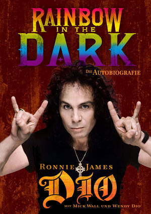 Buchcover Rainbow In The Dark | Ronnie James Dio | EAN 9783940822154 | ISBN 3-940822-15-9 | ISBN 978-3-940822-15-4