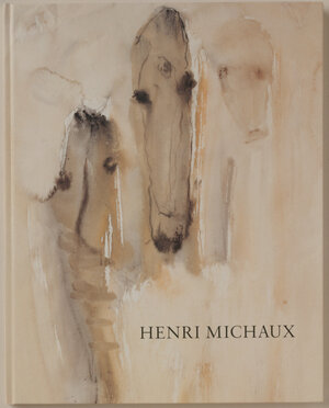 Buchcover Henri Michaux | Francis Bacon | EAN 9783940824257 | ISBN 3-940824-25-9 | ISBN 978-3-940824-25-7
