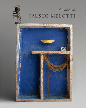 Buchcover Fausto Melotti | Maurizio Pollini | EAN 9783940824530 | ISBN 3-940824-53-4 | ISBN 978-3-940824-53-0