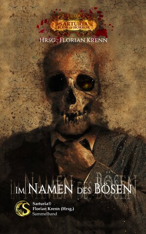 Buchcover Im Namen des Bösen | Markus L. Schmid | EAN 9783940830845 | ISBN 3-940830-84-4 | ISBN 978-3-940830-84-5
