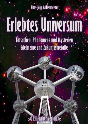 Buchcover Erlebtes Universum | Hans J Müllenmeister | EAN 9783940845412 | ISBN 3-940845-41-8 | ISBN 978-3-940845-41-2