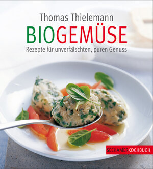Buchcover BioGemüse | Thomas Thielemann | EAN 9783940851024 | ISBN 3-940851-02-7 | ISBN 978-3-940851-02-4
